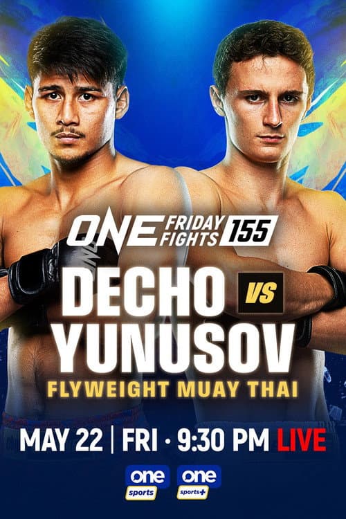 ONE Friday Fights 155: Decho vs. Yunusov (2026) poster