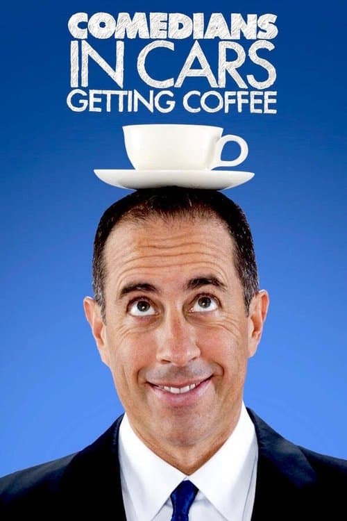 Comedians in Cars Getting Coffee (2012) poster