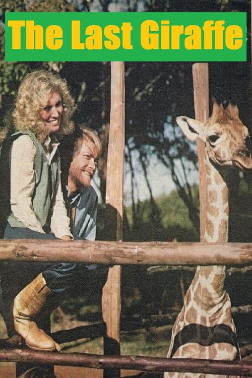 The Last Giraffe (1979) poster