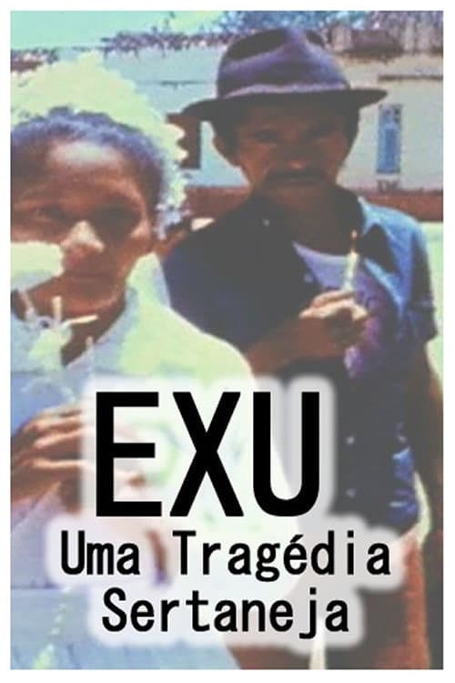 Exu, Uma Tragédia Sertaneja (1979) poster