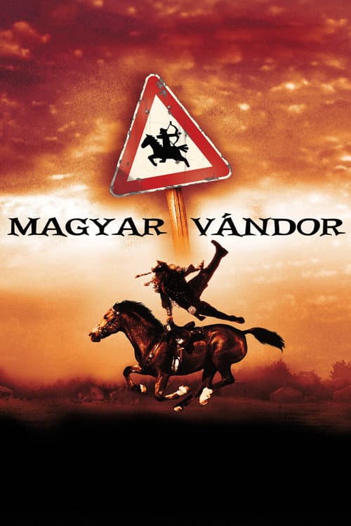 Magyar vándor (2004) poster