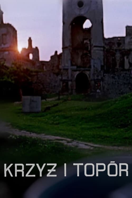 Krzyż i Topór (1972) poster