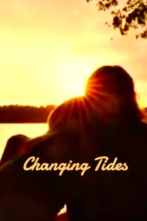 Changing Tides (2025) poster