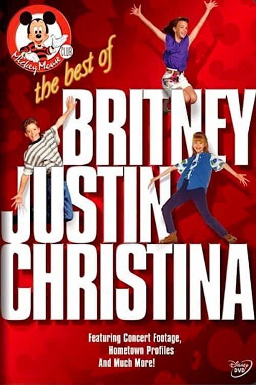 Mickey Mouse Club: The Best Of Britney, Justin & Christina (2005) poster