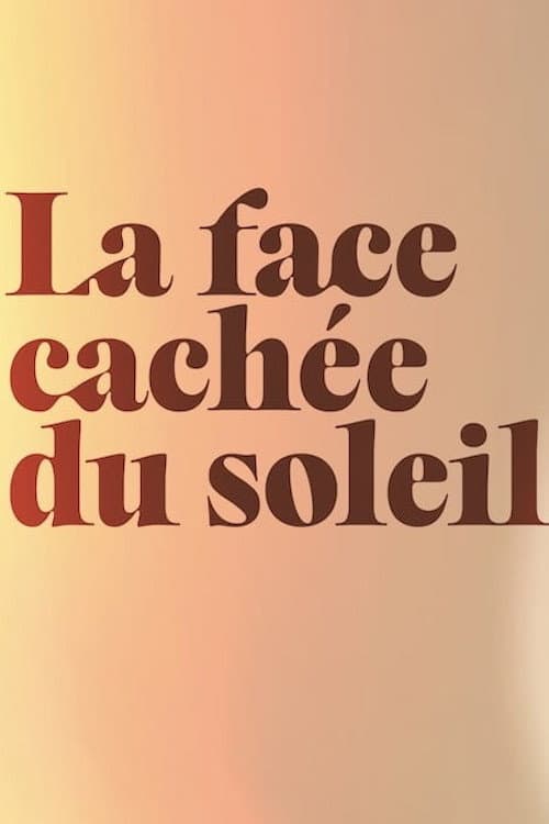 La face cachée du soleil (2026) poster