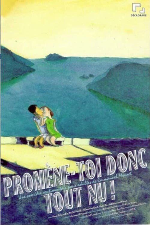 Promène-toi donc tout nu (1999) poster