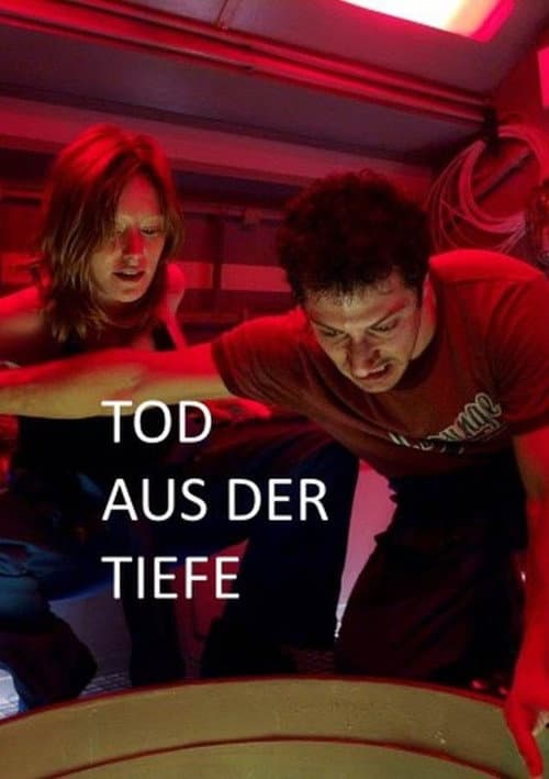 Tod aus der Tiefe (2009) poster