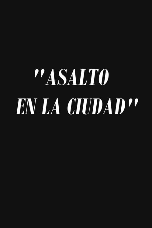 Asalto en la ciudad (1961) poster