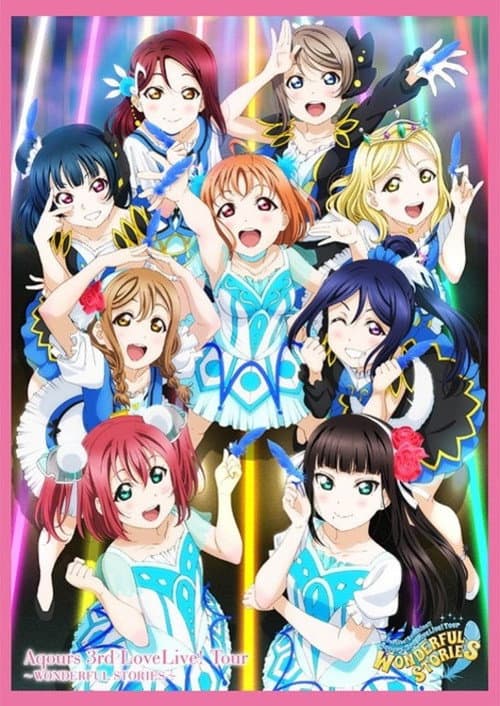 Aqours 3rd LoveLive! Tour ~WONDERFUL STORIES~ (2018) poster