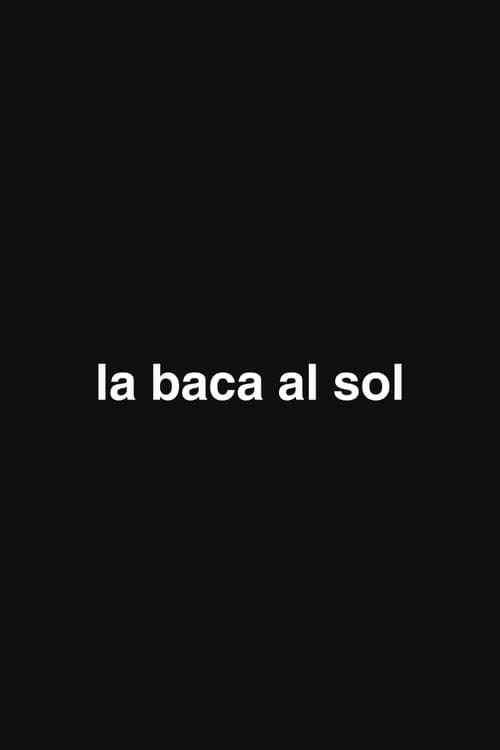 la baca al sol (2025) poster