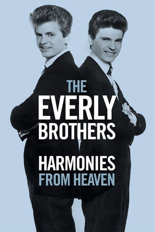 The Everly Brothers: Harmonies From Heaven (2016) poster