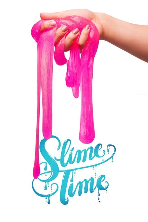 Slime Time (2019) poster