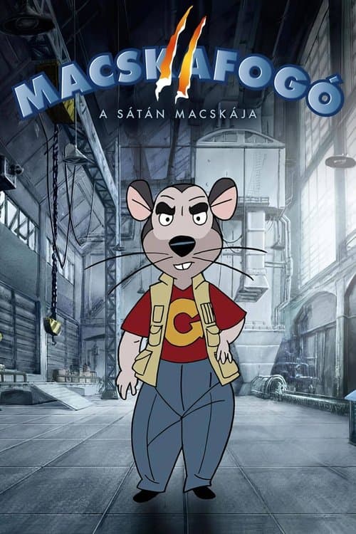 Macskafogó 2. - A sátán macskája (2007) poster