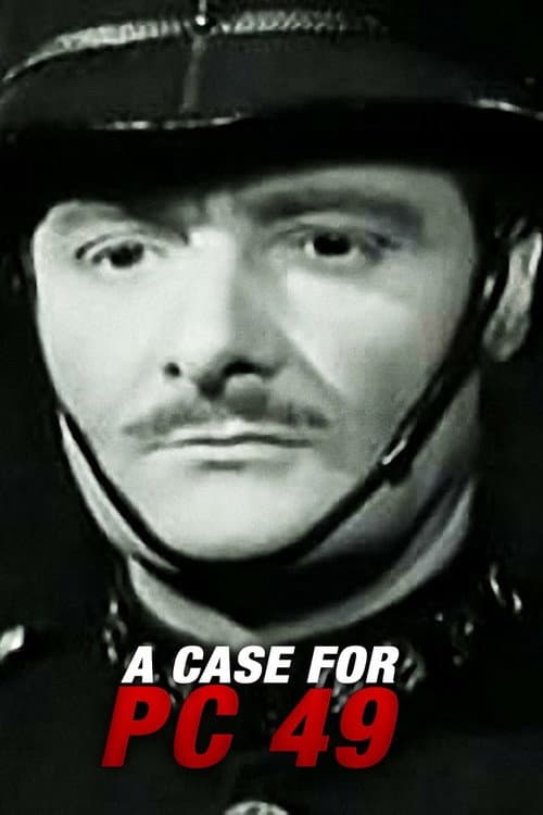 A Case For P.C. 49 (1951) poster