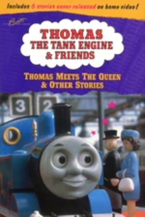 Thomas & Friends: Thomas Meets the Queen and Other Stories (1997) poster