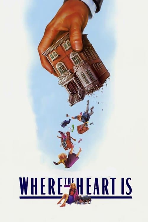 Where the Heart Is (1990) poster