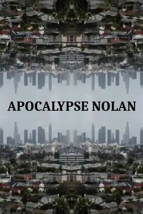 Apocalypse Nolan (2021) poster