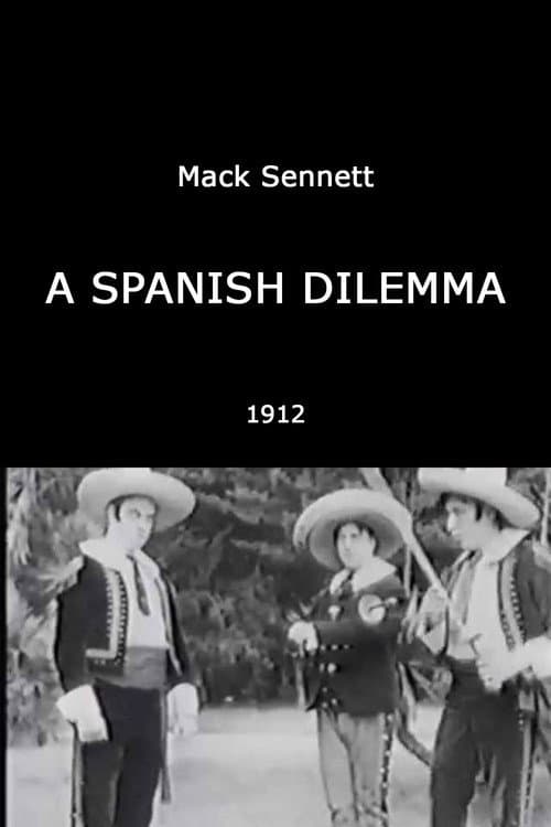 A Spanish Dilemma (1912) poster