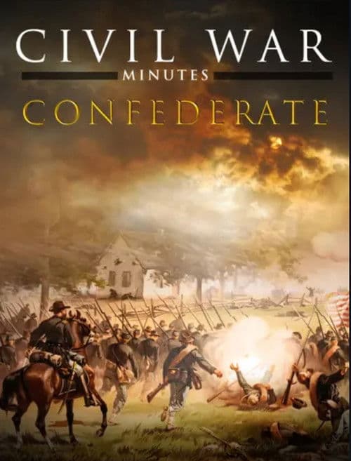 Civil War Minutes 2: Confederate (2002) poster