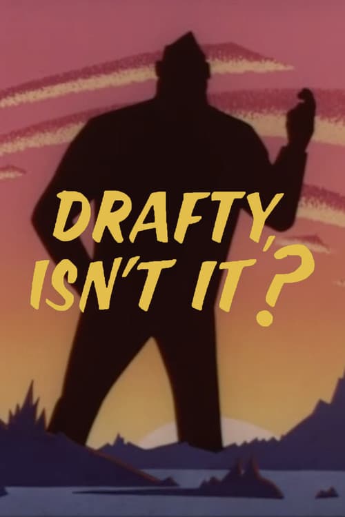 Drafty, Isn't It? (1957) poster