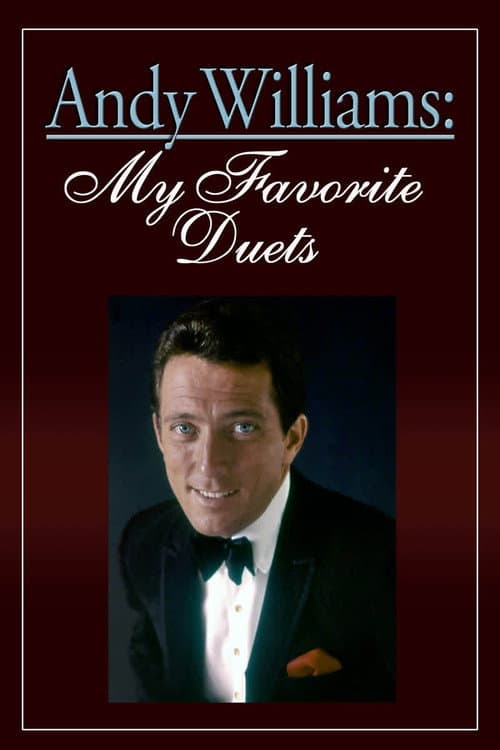 Andy Williams: My Favorite Duets (2004) poster