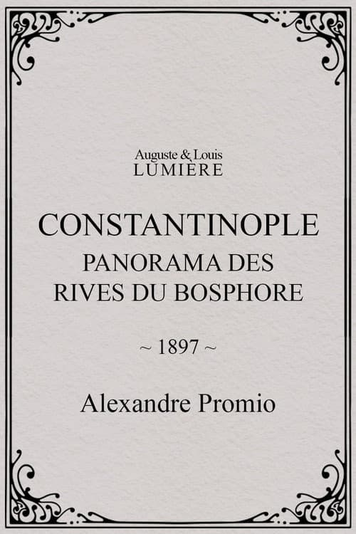 Constantinople, panorama des rives du Bosphore (1897) poster