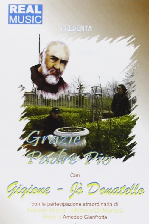 Grazie Padre Pio (2001) poster
