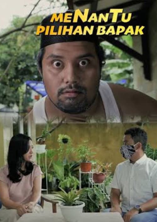 Menantu Pilihan Bapak (2020) poster
