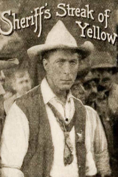 The Sheriff's Streak of Yellow (1915) poster