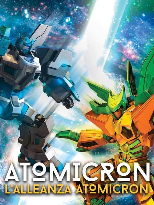 Atomicron - L'alleanza Atomicron (2014) poster