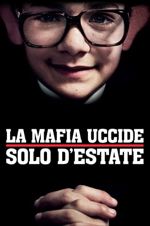 La mafia uccide solo d'estate (2013) poster