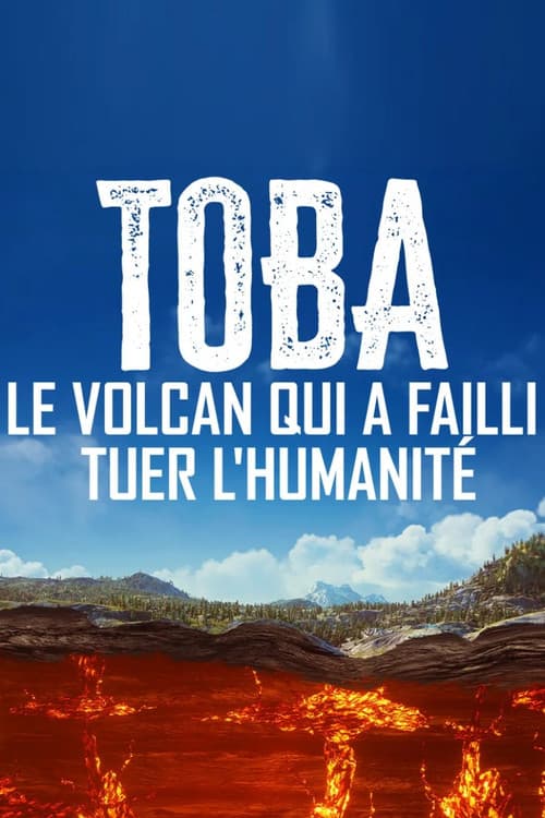 Toba, le volcan qui a failli tuer l'humanité (2026) poster