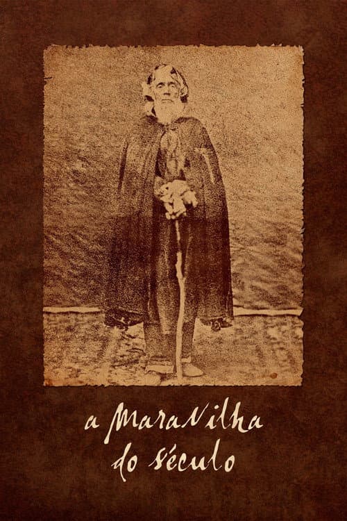 A Maravilha do Século (2019) poster