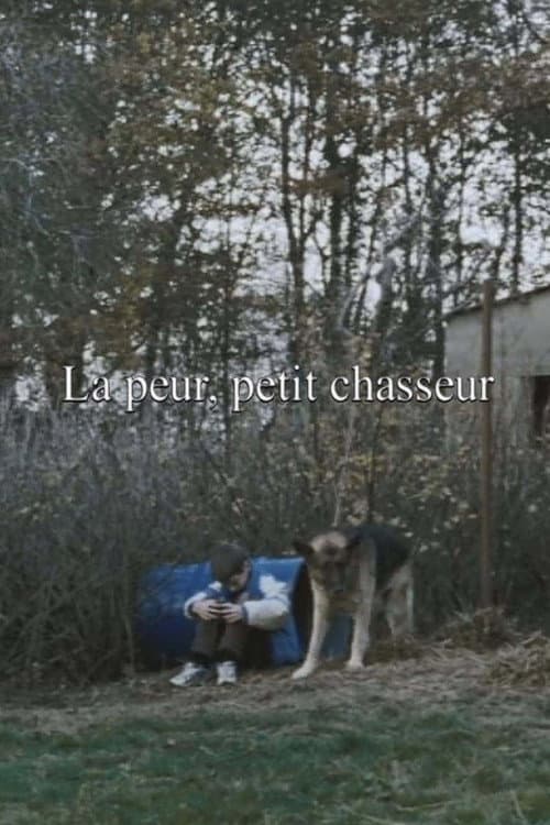 La peur, petit chasseur (2004) poster