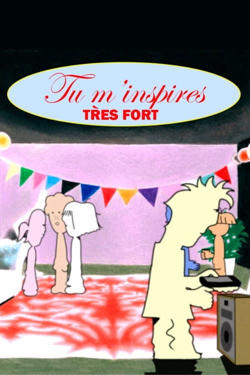 Tu m'inspires très fort (2023) poster