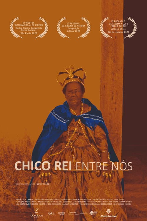 Chico Rei Entre Nós (2020) poster