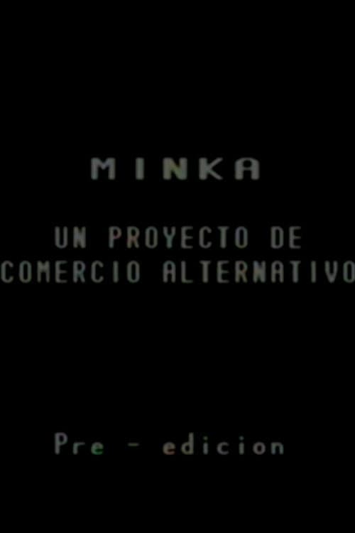 Minka, un proyecto de comercio alternativo (1993) poster