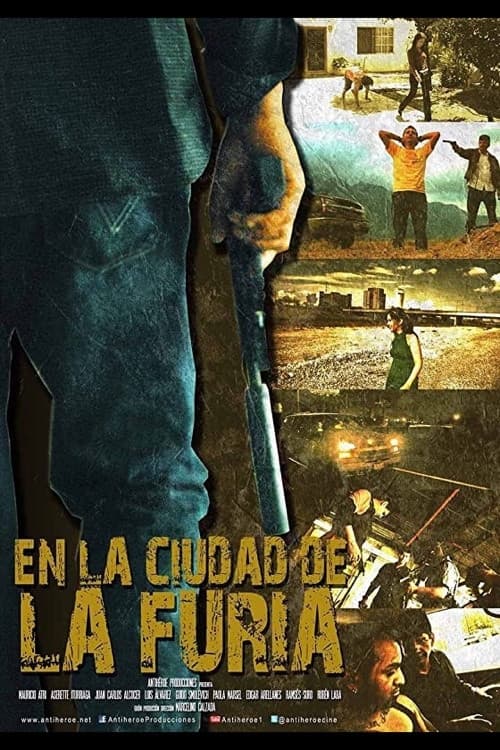 En la ciudad de la furia (2013) poster