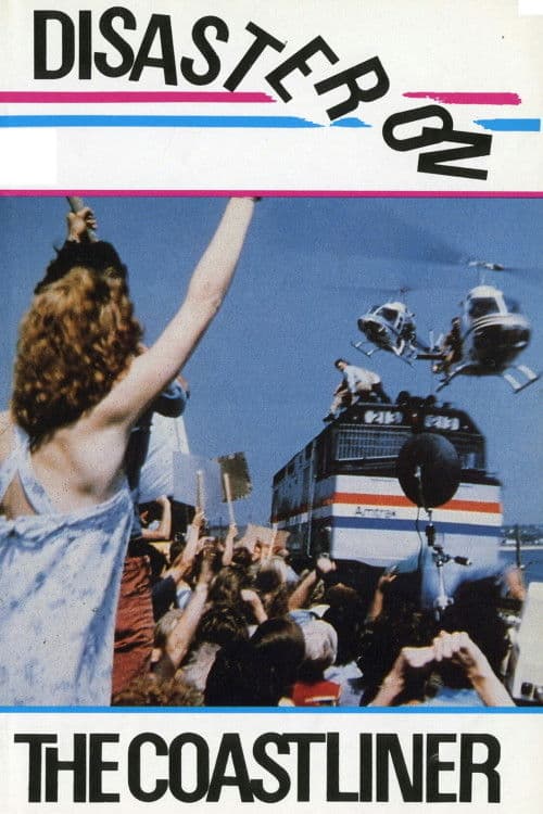 Disaster on the Coastliner (1979) poster