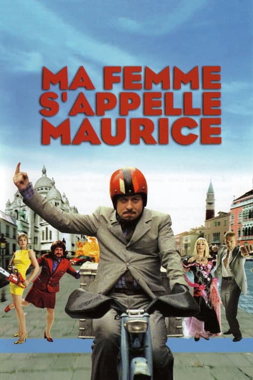Ma femme s'appelle Maurice (2002) poster