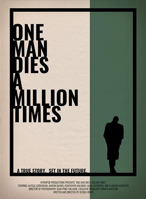 One Man Dies a Million Times (2019) poster