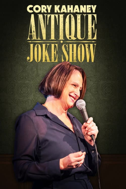Cory Kahaney: Antique Joke Show (2024) poster
