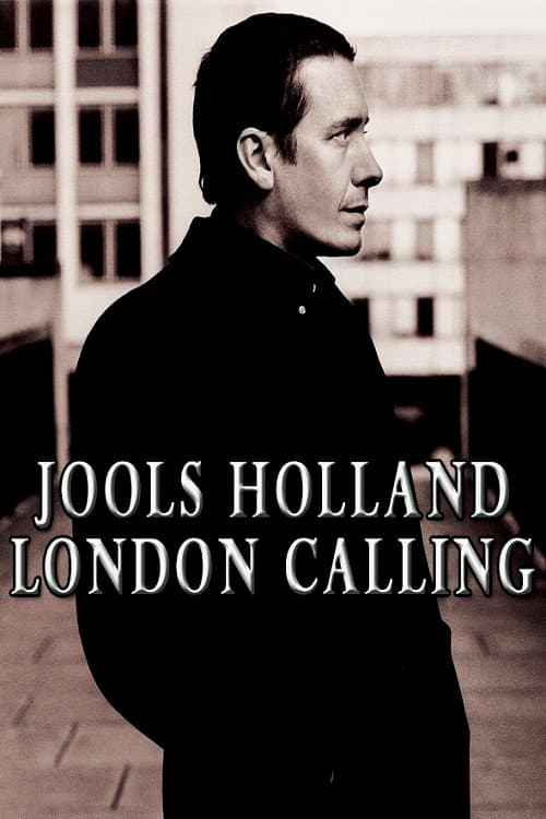 Jools Holland: London Calling (2012) poster