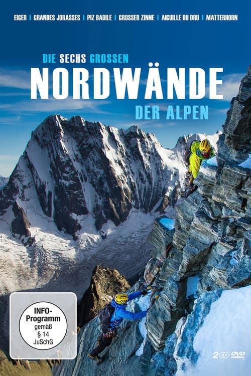 Die sechs großen Nordwände der Alpen (2014) poster