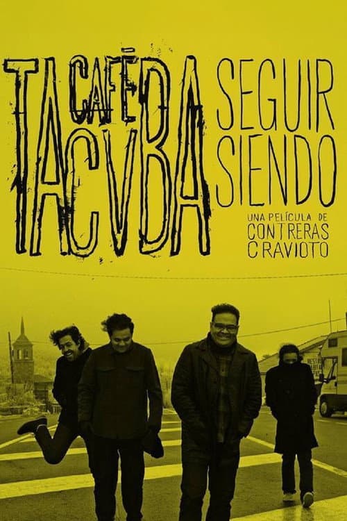 Seguir Siendo: Café Tacvba (2010) poster