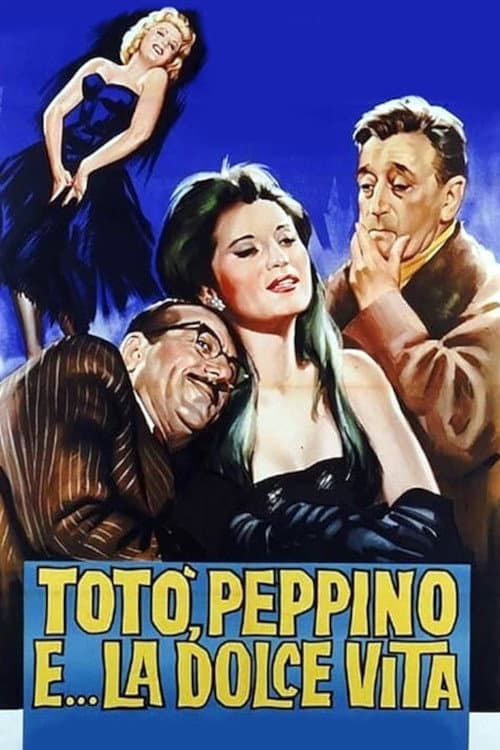Totò, Peppino e la dolce vita (1961) poster