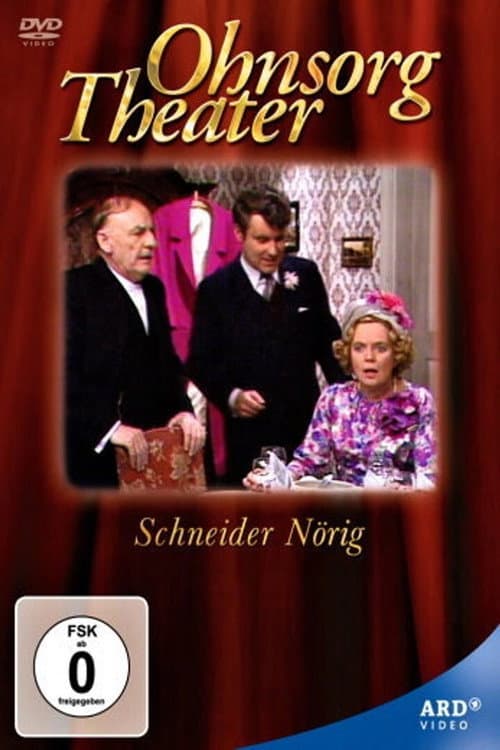Ohnsorg Theater - Schneider Nörig (1969) poster