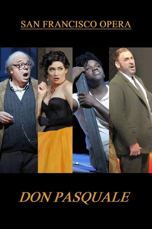 Don Pasquale - San Francisco Opera (2016) poster