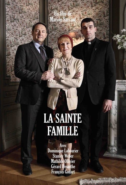 La Sainte Famille (2017) poster