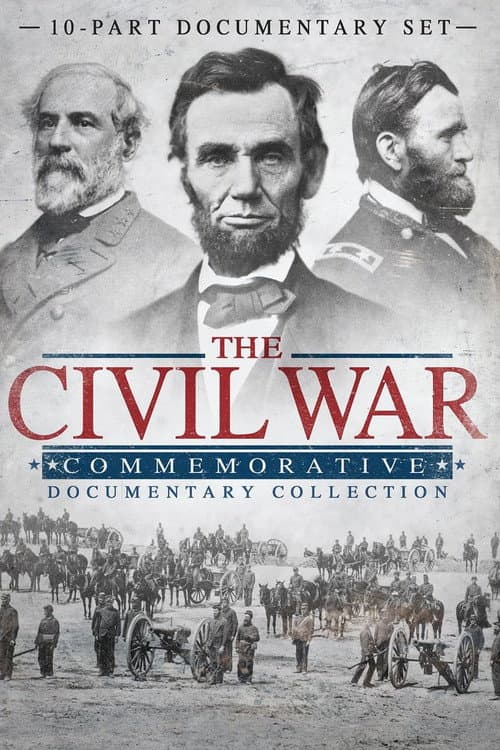 The Civil War: Commemorative Documentary Collection (2012) poster